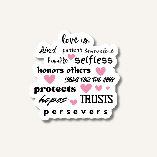 Love is Kind Sticker
